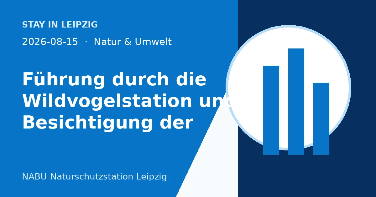 Wild Bird Station Leipzig: Tour and Exhibition